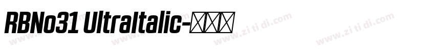 RBNo31 UltraItalic字体转换